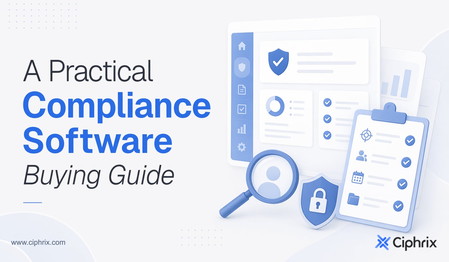 A Practical Compliance Software Buying Guide