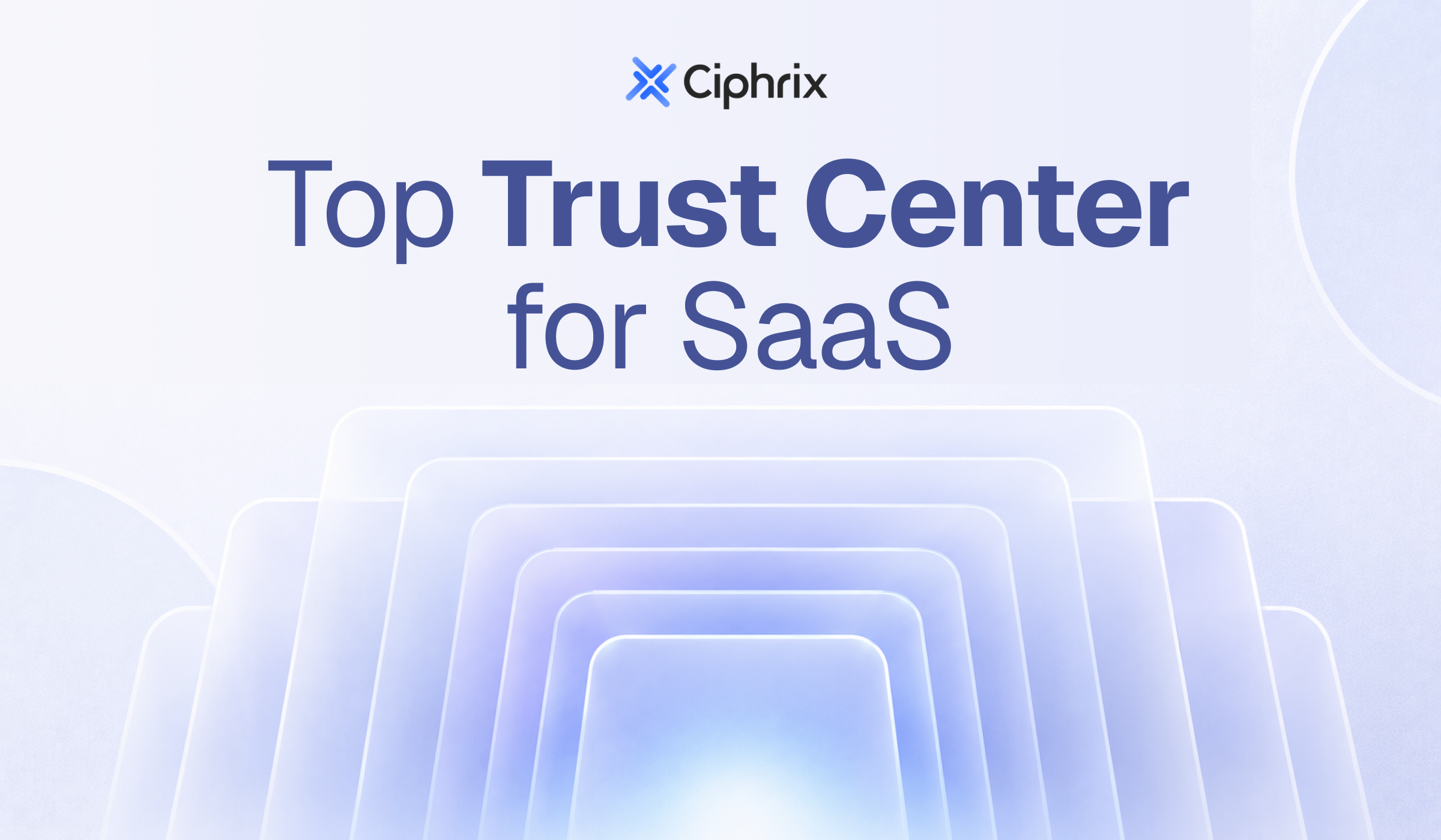 Top trust center for SaaS
