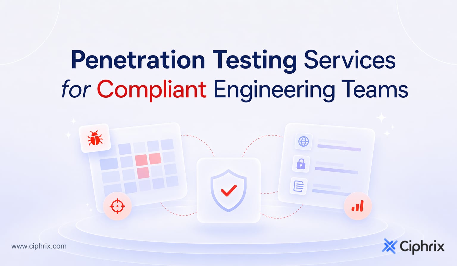 Penetration testing services for compliant engineering teams